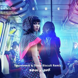 Bebe (Tennebreck & Disco Biscuit Remix)
