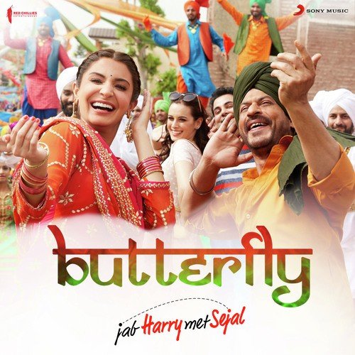 Butterfly (From "Jab Harry Met Sejal")