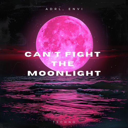 Can't Fight the Moonlight