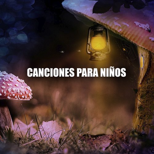 Canciones para Niños