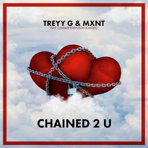 Chained 2 U (feat. Cammie Robinson & MODO)