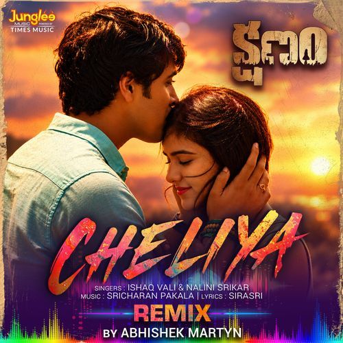 Cheliya Cheliya (Abhishek Martyn Remix)