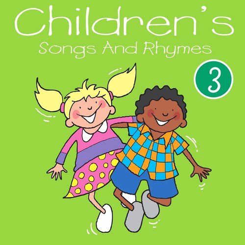 Children's Songs and Rhymes, Vol. 3