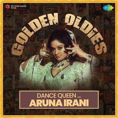 Dance Queen - Aruna Irani
