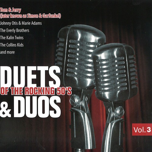 Duets Of The Rocking 50s Vol. 3