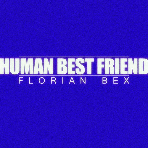 Human Best Friend