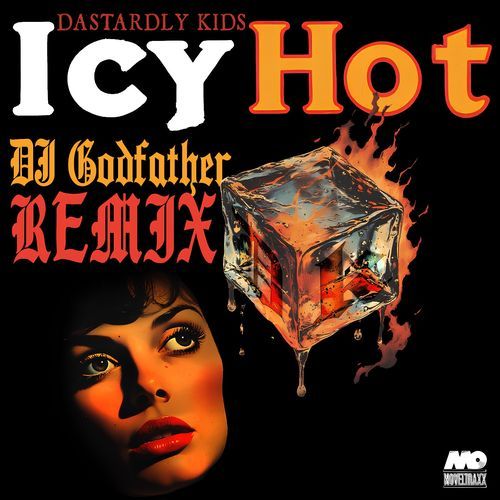 Icy Hot (DJ Godfather Remix) cover art