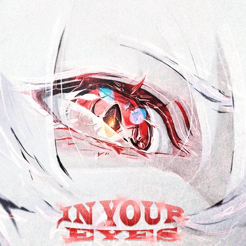 In Your Eyes