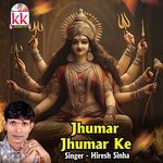 Jhumar Jhumar Ke
