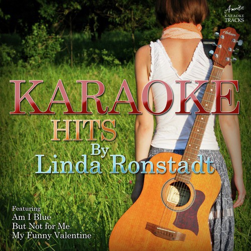 Little Girl Blue (In the Style of Linda Ronstadt) [Karaoke Version]