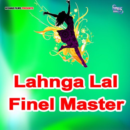 Lahnga Lal --Finel Master