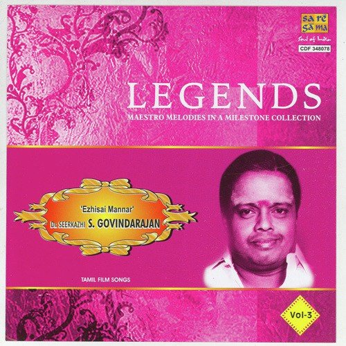 Legends Dr. Seerkhazhi S. Govindarajan Vol - 3