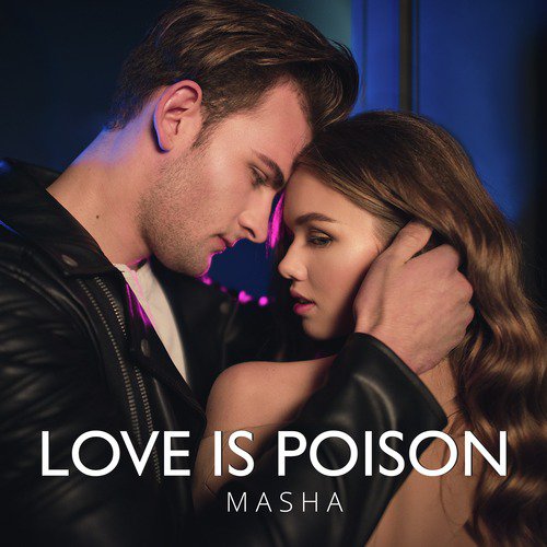 Love Is Poison