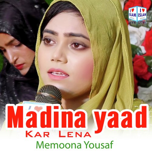 Madina yaad kar lena