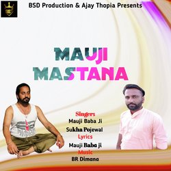 Mauji Mastana-FDAOfEFibws