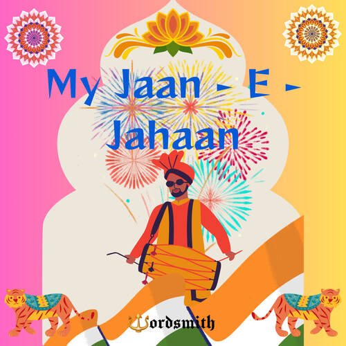 My Jaan e Jahaan