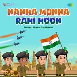 Nanha Munna Rahi Hoon-BlETZRldTWE