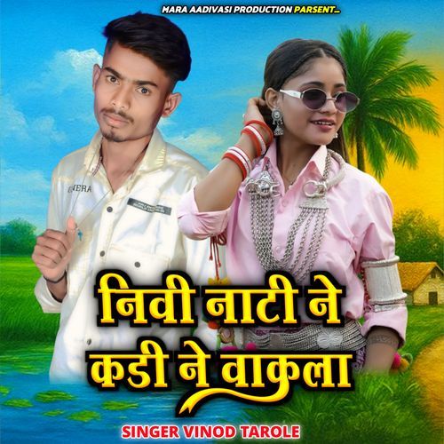 Nivi Nati Kadine Wakla