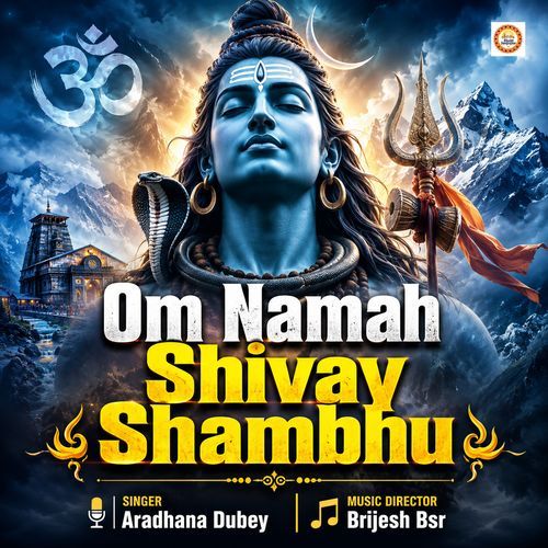 Om Namah Shivay Shambhu