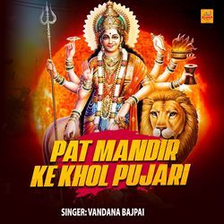 Pat Mandir Ke Khol Pujari-XQkBXA5SVFI