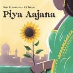 Piya Aajana