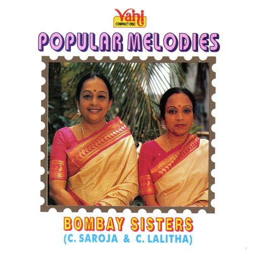 Kannanai Kanbadhepo (Bombay Sisters)