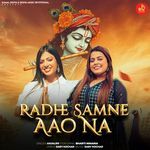 Radhe Samne Aao Na