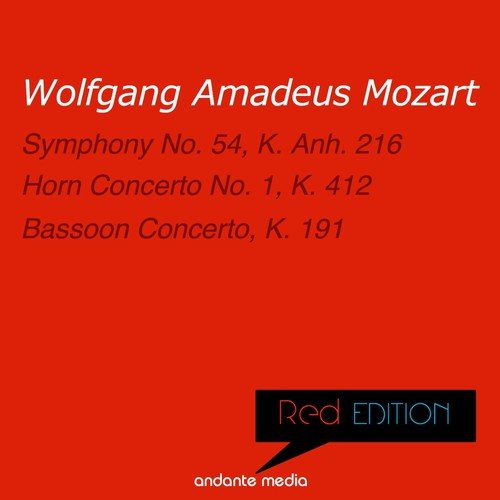 Red Edition - Mozart: Symphony No. 54, K. Anh. 216  & Bassoon Concerto, K. 191
