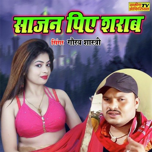Sajan Piye Sharab