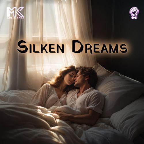 Silken Dreams