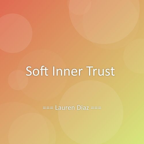 Soft Inner Trust