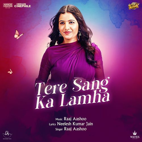 Tere Sang ka Lamha