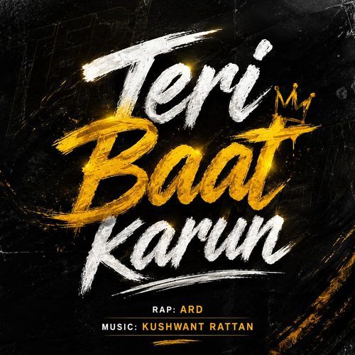 Teri Baat Karun
