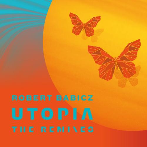 Utopia (The Remixes)