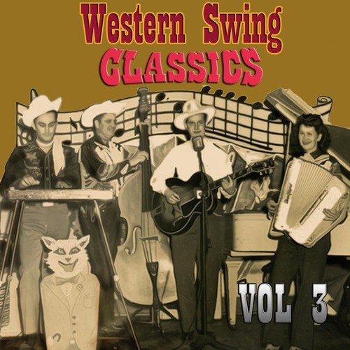 Western Swing Classics, Vol. 3