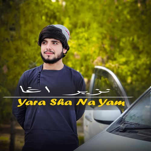 Yara Sha Na Yam