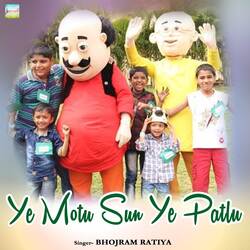 Ye Motu Sun Ye Patlu-JB0RfVlkVkM