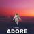 Adore