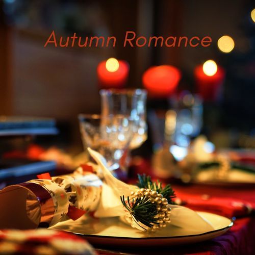 Autumn Romance (Jazz Ballads for Crisp Evenings)_poster_image