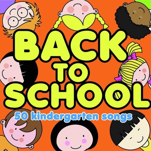 Back to School, 50 Kindergarten Songs from Sesame Street, The Muppets, Phineas and Ferb, Sharon, Lois & Bram and More!