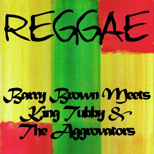 Barry Brown Meets King Tubby & The Aggrovators