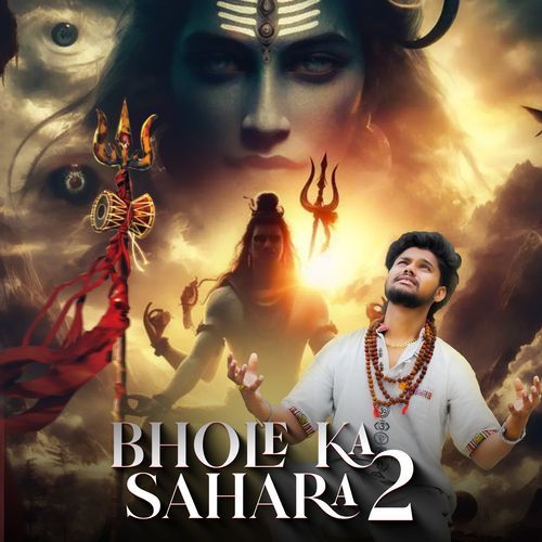 Bhole Ka Sahara 2
