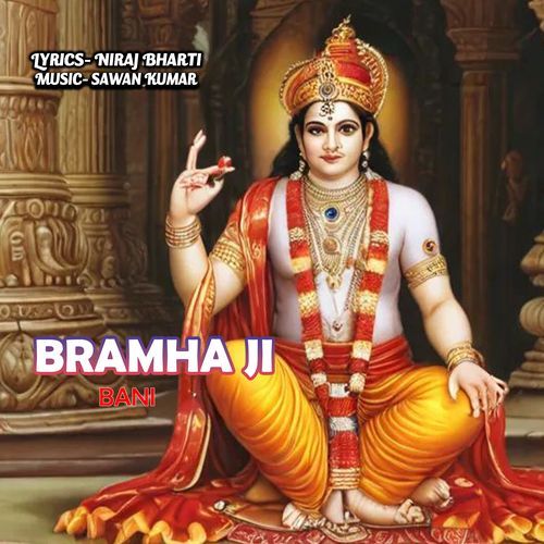 Bramha Ji