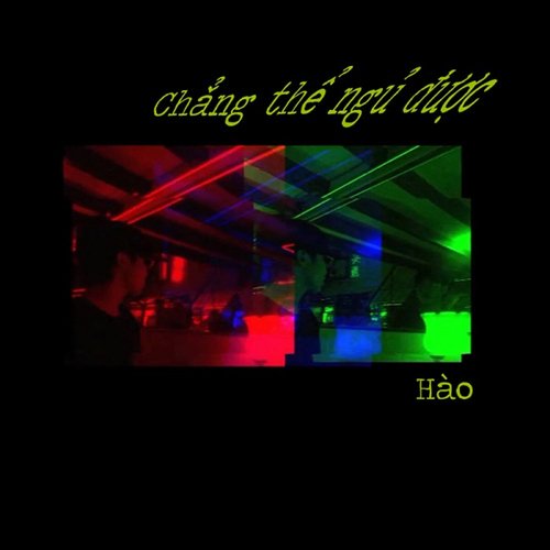 Chẳng Thể Ngủ Được