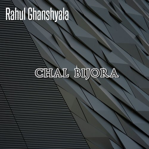 Chal Bijora