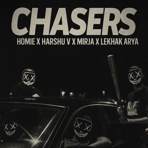 Chasers
