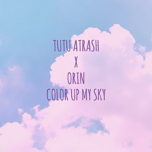 Color up My Sky (feat. Orin)