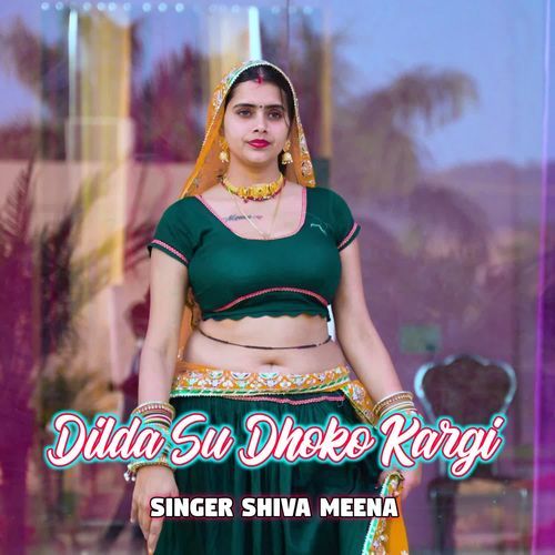 Dilda Su Dhoko Kargi
