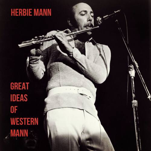 Great Ideas of Western Mann