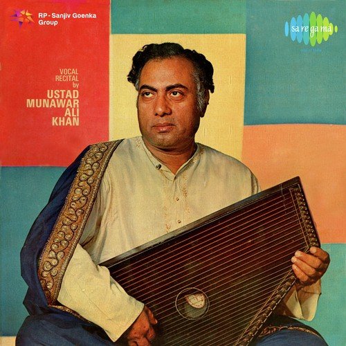 Hindi Classical - Ustad Munawar Ali Khan